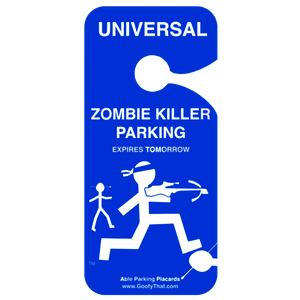 zombie killer parking rear-view mirror signs able stuff