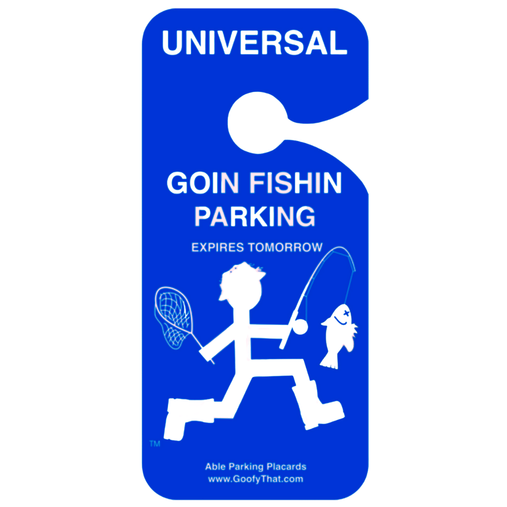 Goin Fishin Parking – Able Stuff
